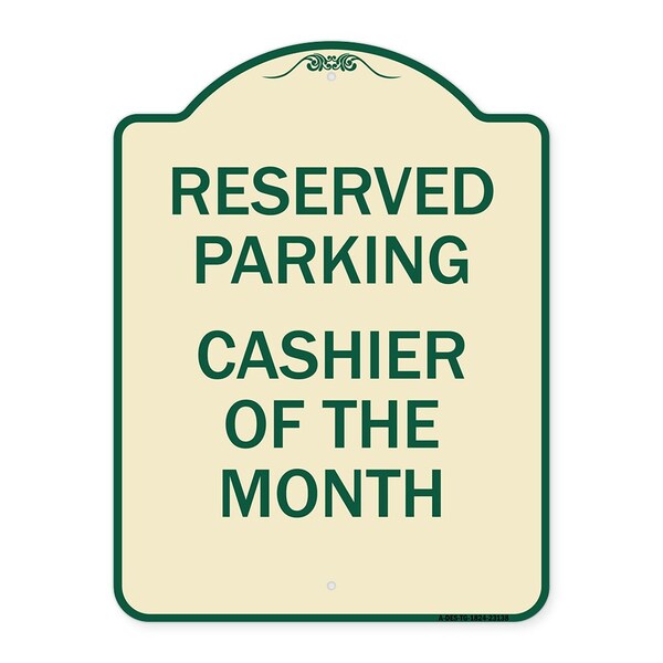 Reserved Parking Cashier of Month Heavy-Gauge Aluminum Architectural Sign, 24" x 18", TG-1824-23138